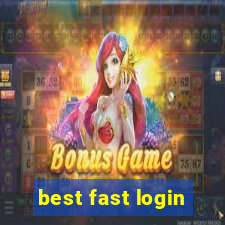 best fast login